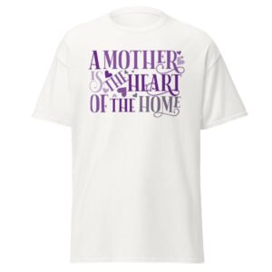 "A Mother is..." t-shirt
