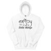 "Enjoy the Little Things" graphic hoodie