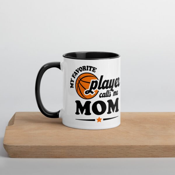 "My Favorite Player Calls Me Mom" mug with color inside
