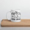 "Enjoy the Little Things" mug