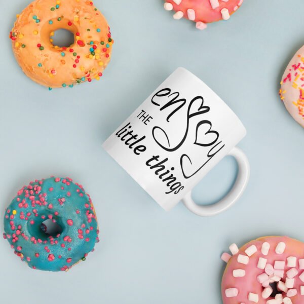 "Enjoy the Little Things" mug