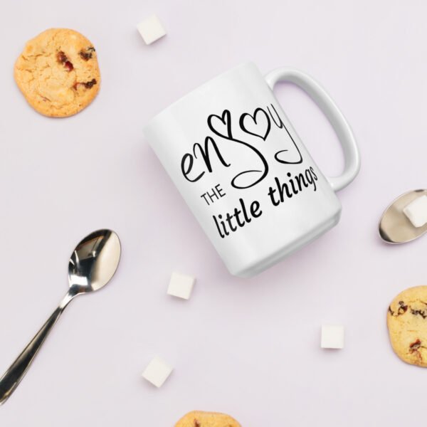 "Enjoy the Little Things" mug