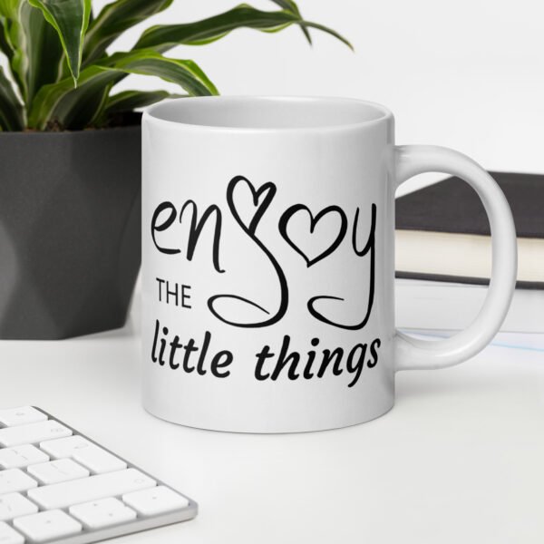 "Enjoy the Little Things" mug