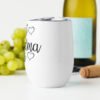"Best Grandma Ever" wine tumbler